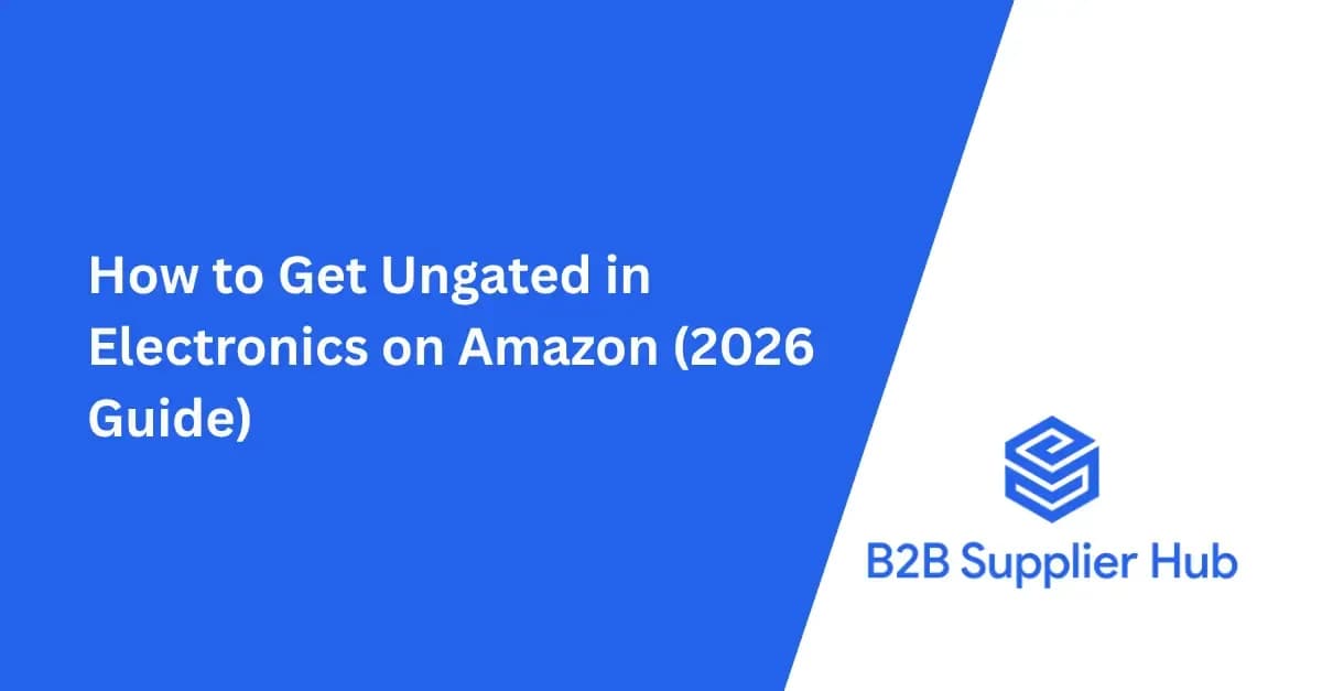 How to Get Ungated in Electronics on Amazon (Brands + Invoices)
