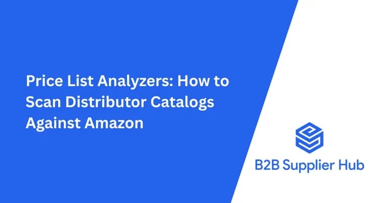 Price List Analyzer: Scan Distributor Catalogs 2026