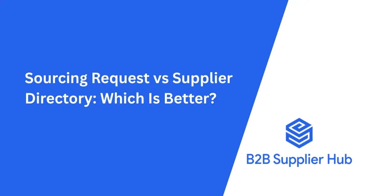 Sourcing Requests and Supplier Directories: What's the Difference