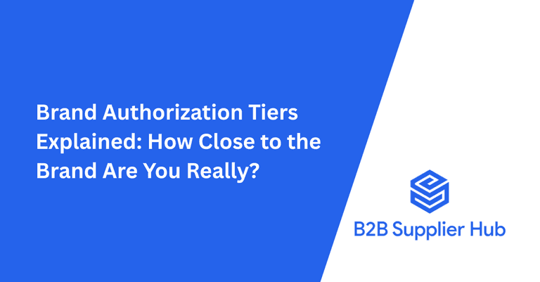 Brand Authorization Tiers Explained How Close to the Brand Are You Really