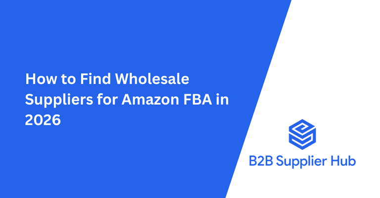 How to find wholesale supplier for Amazon FBA in 2026